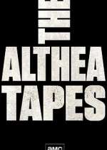 Watch The Althea Tapes M4ufreemovies