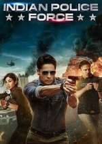 Watch Indian Police Force M4ufreemovies