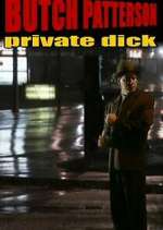 Watch Butch Patterson: Private Dick M4ufreemovies