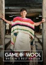 Watch Game of Wool: Britain\'s Best Knitter M4ufreemovies