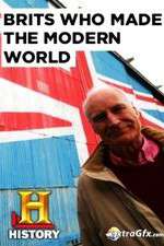 Watch Brits Who Made the Modern World M4ufreemovies