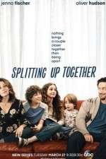 Watch Splitting Up Together (  ) M4ufreemovies