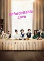 Watch Unforgettable Love M4ufreemovies