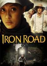 Watch Iron Road M4ufreemovies