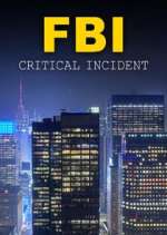 Watch FBI: Critical Incident M4ufreemovies