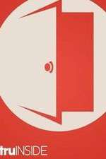 Watch TruInside M4ufreemovies