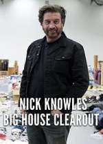 Watch Nick Knowles' Big House Clearout M4ufreemovies