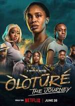 Watch Ã’lÃ²tÅ«rÃ©: The Journey M4ufreemovies