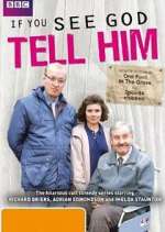 Watch If You See God, Tell Him M4ufreemovies