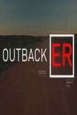 Watch Outback ER M4ufreemovies