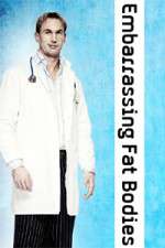 Watch Embarrassing Fat Bodies M4ufreemovies