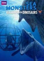 Watch Sea Monsters: A Walking with Dinosaurs Trilogy M4ufreemovies
