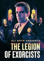 Watch Eli Roth Presents: The Legion of Exorcists M4ufreemovies