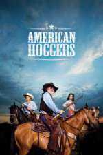 Watch American Hoggers M4ufreemovies