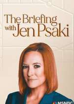 Watch The Briefing with Jen Psaki M4ufreemovies