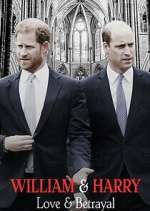 Watch William & Harry: Love & Betrayal M4ufreemovies