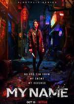 Watch My Name M4ufreemovies