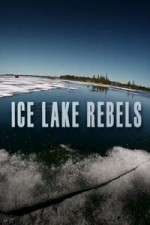 Watch Ice Lake Rebels M4ufreemovies