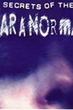 Watch Secrets of the Paranormal M4ufreemovies