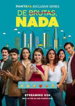 Watch De Brutas, Nada M4ufreemovies