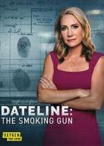 Watch Dateline: The Smoking Gun M4ufreemovies