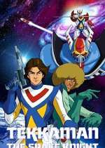 Watch Tekkaman: The Space Knight M4ufreemovies