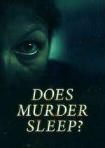 Watch Does Murder Sleep? M4ufreemovies