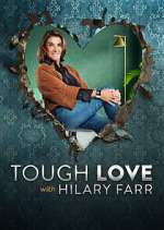 Watch Tough Love with Hilary Farr M4ufreemovies