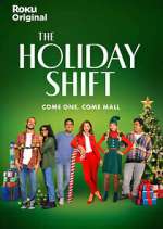 Watch The Holiday Shift M4ufreemovies