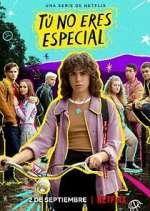 Watch TÃº no eres especial M4ufreemovies
