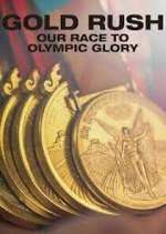 Watch Gold Rush: Our Race to Olympic Glory M4ufreemovies