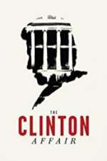 Watch The Clinton Affair M4ufreemovies