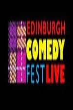 Watch Edinburgh Comedy Fest Live M4ufreemovies