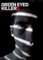 Watch Green Eyed Killers M4ufreemovies