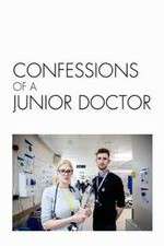 Watch Confessions of a Junior Doctor M4ufreemovies