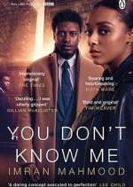Watch You Don't Know Me M4ufreemovies