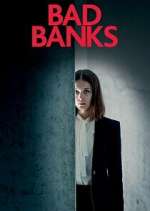 Watch Bad Banks M4ufreemovies