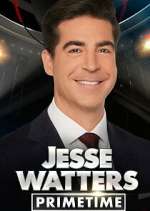Watch Jesse Watters Primetime M4ufreemovies