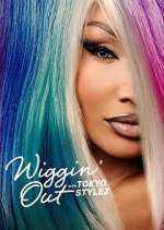 Watch Wiggin' Out with Tokyo Stylez M4ufreemovies
