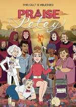 Watch Praise Petey M4ufreemovies