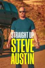 Watch Straight Up Steve Austin M4ufreemovies