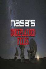 Watch NASA's Unexplained Files M4ufreemovies