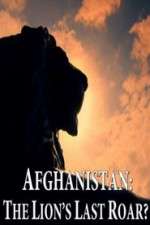 Watch Afghanistan: The Lion's Last Roar?  M4ufreemovies
