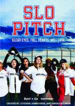 Watch Slo Pitch M4ufreemovies