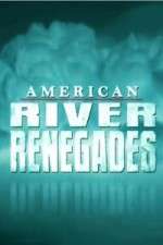 Watch American River Renegades M4ufreemovies