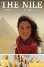 Watch The Nile: Egypt\'s Great River with Bettany Hughes M4ufreemovies