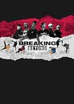 Watch Breaking Beyond M4ufreemovies