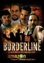 Watch Borderline M4ufreemovies