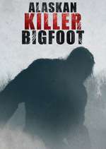 Watch Alaskan Killer Bigfoot M4ufreemovies