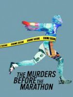 Watch The Murders Before the Marathon M4ufreemovies